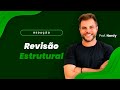 AO VIVO - Redação: Revisão Estrutural 08/08 | Prof. Nardy