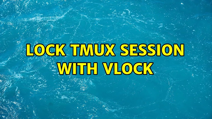 Ubuntu: Lock Tmux Session With Vlock (2 Solutions!!)