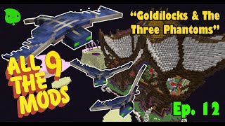 All the Mods 9 EP 12 "Goldilocks & The Three Phantoms" #minecraft