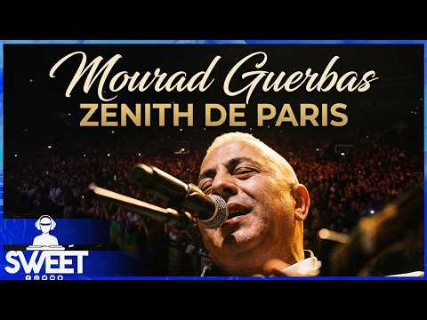 MOURAD GUERBAS 🔥 ZENITH DE PARIS 🔥 C'ETAIT LE FEU