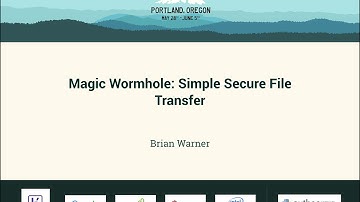 Brian Warner - Magic Wormhole- Simple Secure File Transfer - PyCon 2016.mp4