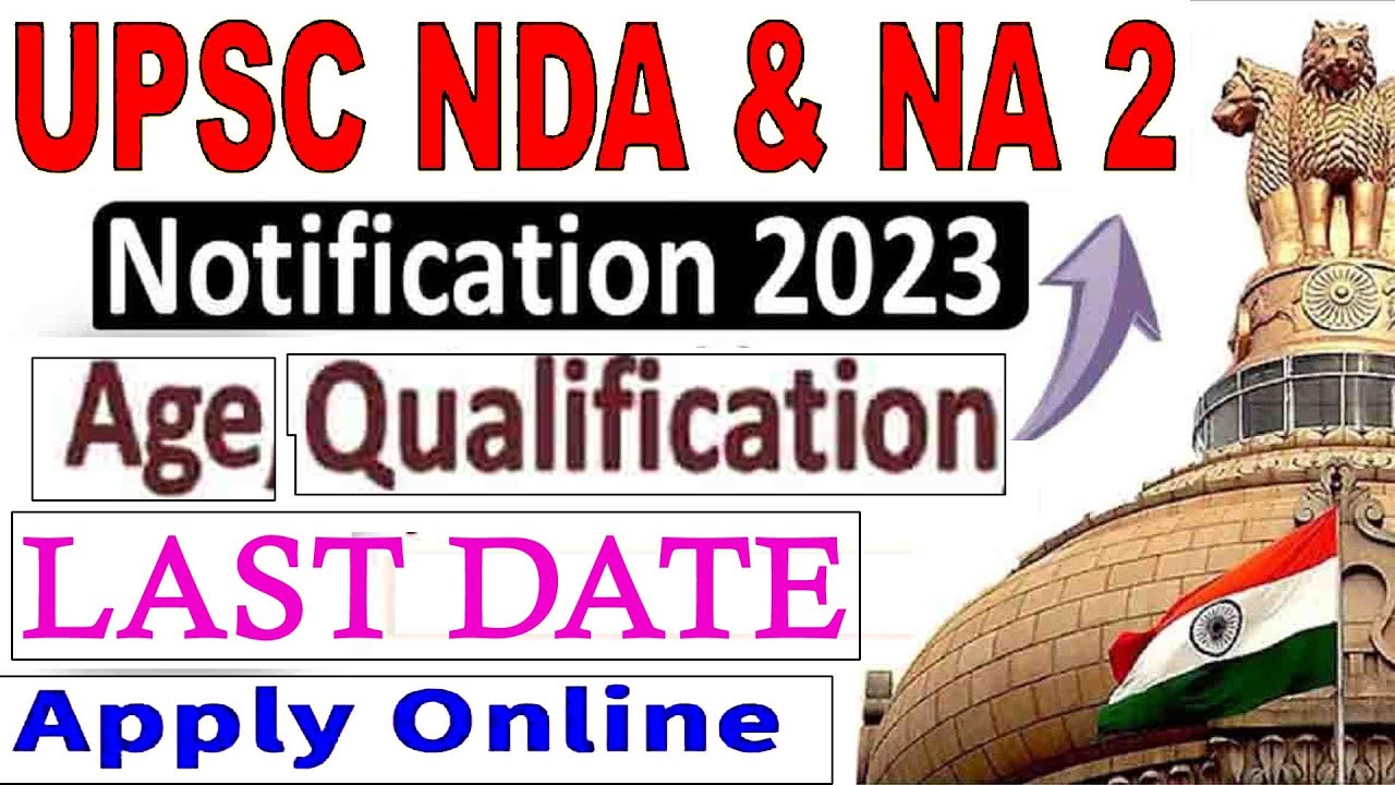 UPSC NDA/ NA II 2023 Online Form ll यूपीएससी एनडीए / एनए II 2023 ऑनलाइन ...