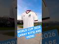 *NEW* WORLD CUP 2026 AWAY KITS ARE HERE! #worldcup #footy #soccer #subscribe