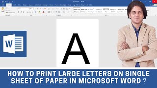 How to print large letters on single sheet of paper in Microsoft word ? screenshot 1