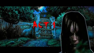 True Fear Forsaken Souls Part 1 (Act 1)