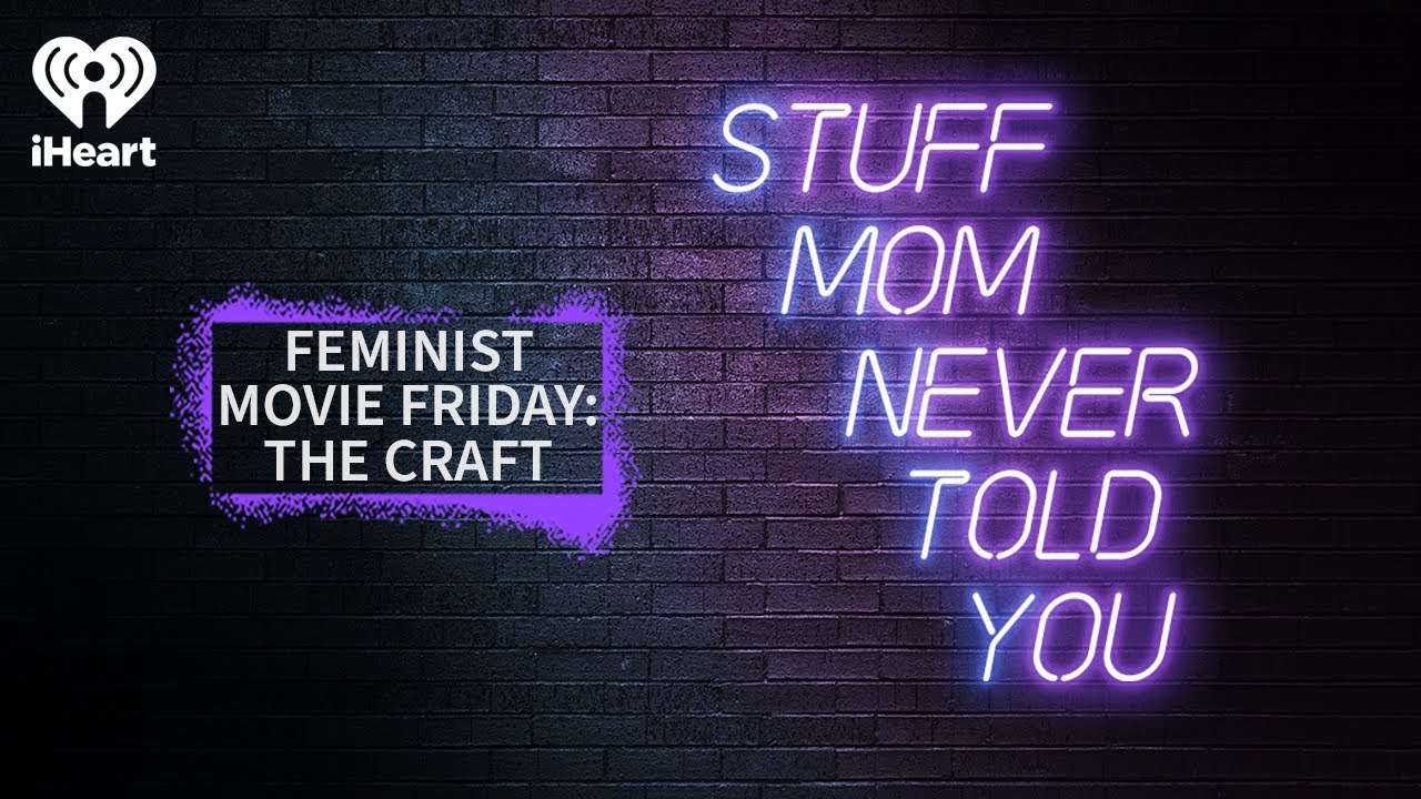 Feminist Movie Friday: The Craft | STUFF MOM NEVER TOLD YOU