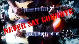 Bon Jovi - Never Say Goodbye FULL Guitar Cover