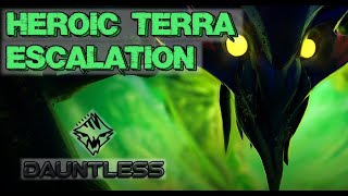 Dauntless | Patch 1.8.2 | Heroic Terra Escalation | Solo Chain Blades