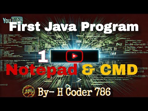 First program in Java || Notepad & CMD || java ka first program ko kaise run krte hai CMD me #java