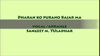 Video thumbnail of "dharan ko purano bajarma"