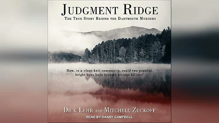 Judgment Ridge: The True Story Behind the Dartmouth Murders | Audiobook Sample