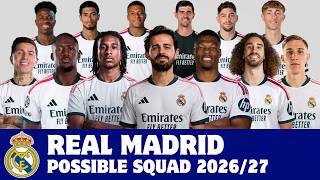 Real Madrid CF Possible Squad For Season 2026/27 Ft. Michael Olise, Enzo Fernández, Bernardo, Konaté