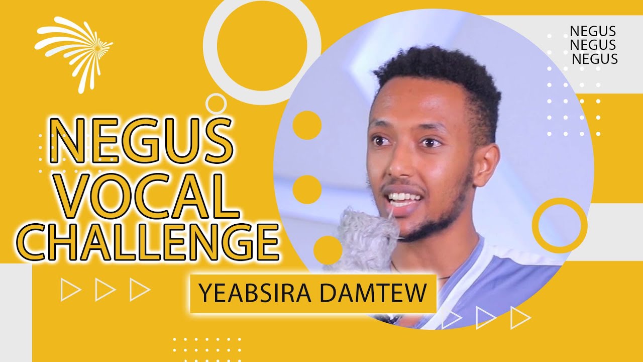 እየሩሳሌም አሰፋ - NEGUS VOCAL CHALLENGE EP5-P2 @ArtsTvWorld