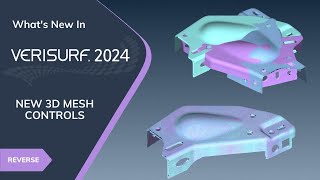 Verisurf 2024  - Feature Highlights | New 3D Mesh Controls