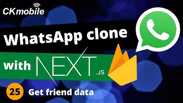 Whatsapp clone with Nextjs and Firebase v9 #25 Get friend data