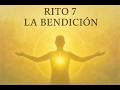 EL RITO DE LA BENDICIÓN #sanaciónemocional #caminointerior #espiritualidad #despertarinterior #amor