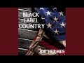 Black Label Country