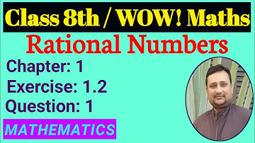 Wow Maths Class 8 Exercise 1.2 Question 1 | Wow Maths Class 8 Ch 1 Ex 1.2 | Maths Ki Ghanti