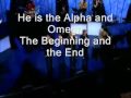 Gaither vocal band  alpha and omega