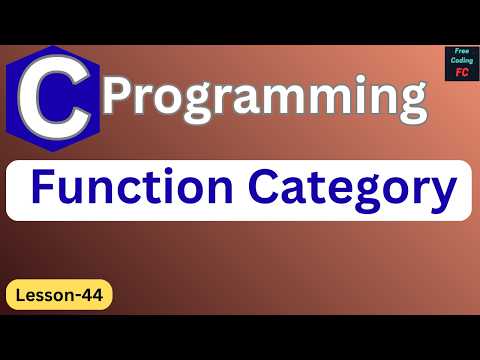 Function Category based on Arguments and Return Values in C Programming