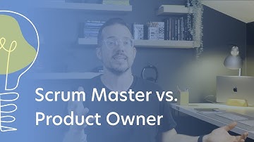 Scrum Master vs Product Owner