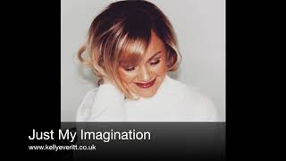 Kelly Everitt - Just My Imagination By The Temptations