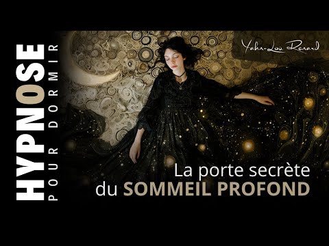 HYPNOSE pour DORMIR - La porte secrète du SOMMEIL PROFOND