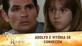 O Que a Vida Me Roubou - Adolfo e Vitória se conhecem