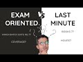 Exam Oriented Vs Last Minute | Which Batch suits Me?