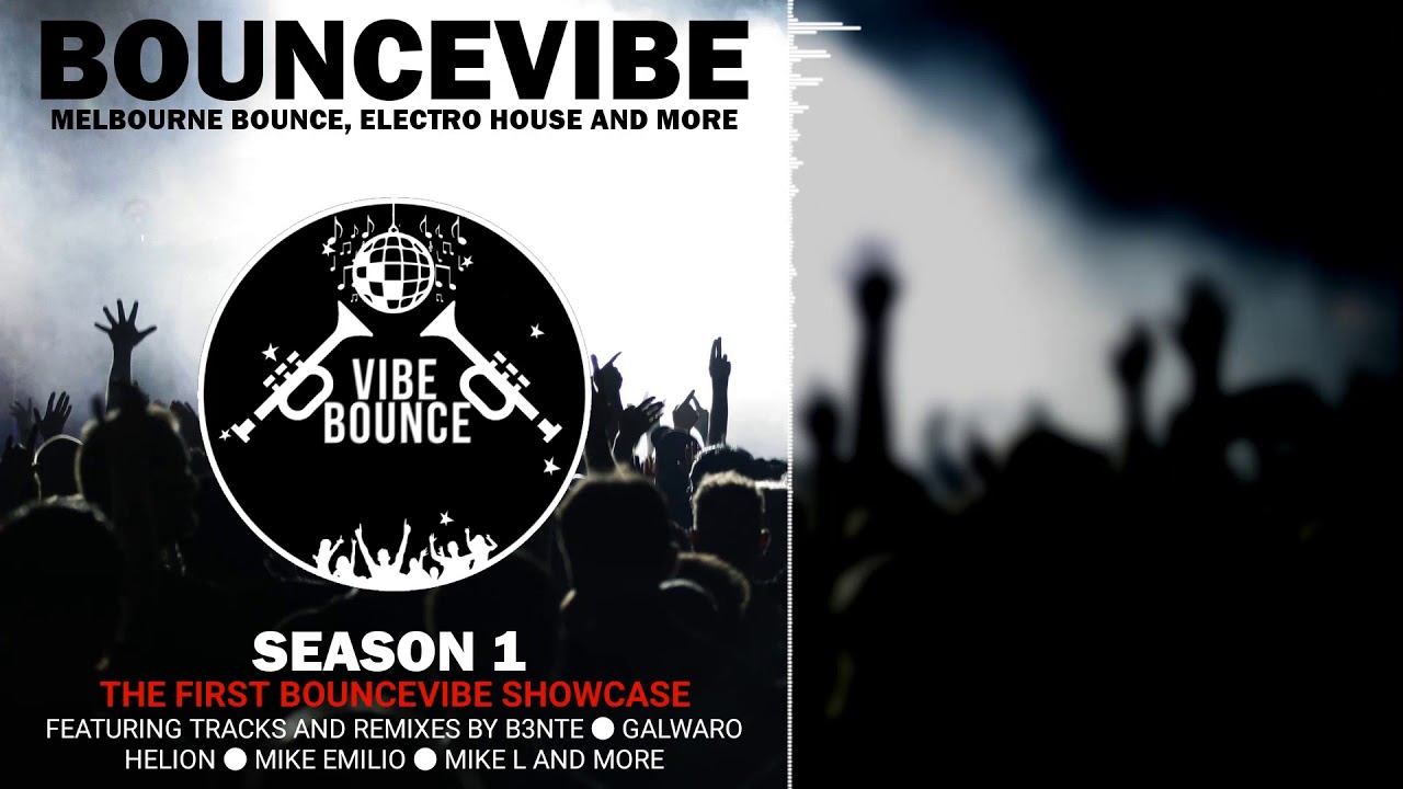 BOUNCEVIBE SEASON 1