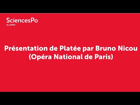 Sciences Po Alumni | 13/06/2022 | Présentation de Platée par Bruno Nicou (Opéra National de Paris)