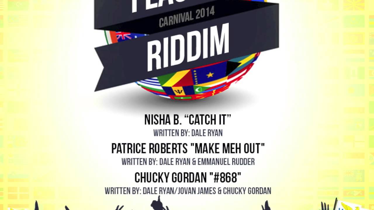 NISHA B- CATCH IT (FLAGS U RIDDIM)