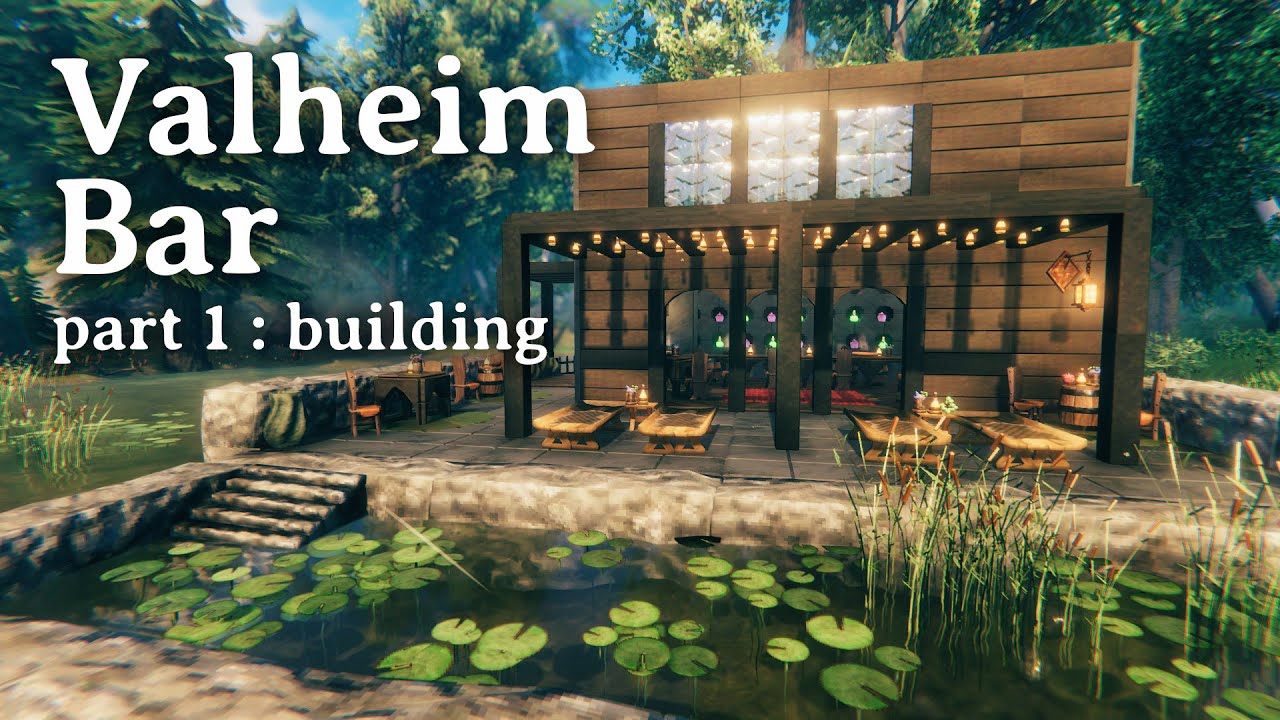 Valheim Bar pt1 Building