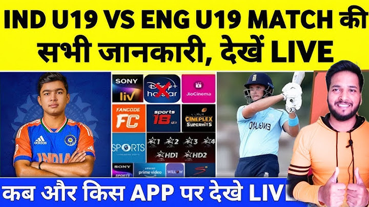 India U19 vs England U19 2025 Live Streaming Channel || IND U19 vs ENG U19 2025 Live Kaise Dekhe
