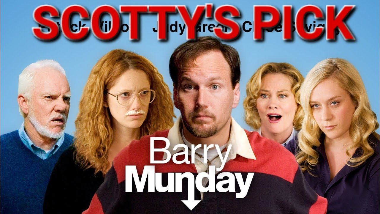 Scotty's Pick: Barry Munday