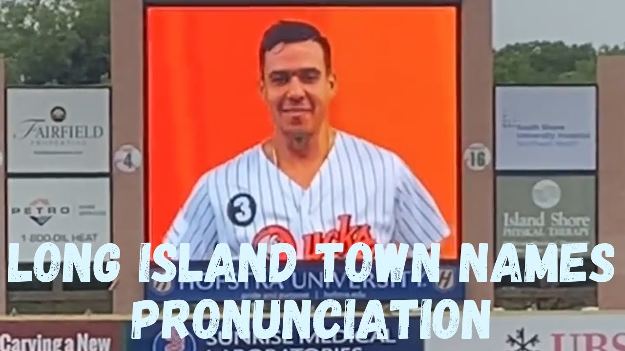 long-island-ducks-player-pronouncing-difficult-long-island-town-names