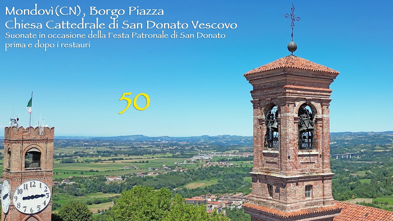 Le campane di Mondovì(CN), Chiesa Cattedrale di San Donato Vescovo - Suonate Varie