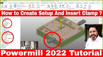 Powermill 2022 tutorial How to Create Setup in powermill & Insert clamp in powermill tutorial
