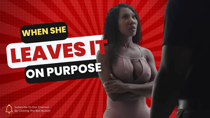 WHEN SHE LEAVES IT ON PURPOSE ft @LaToyaWard