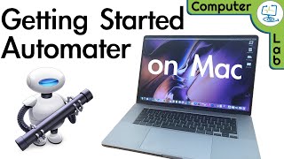💻  How to Use Automator on Mac - Automate repetitive tasks by using Automater built into Mac OS