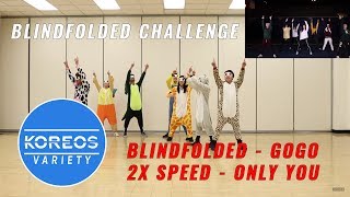 [Koreos Variety] S2 EP12 - Blindfolded BTS Go Go + 2X Speed missA Only You