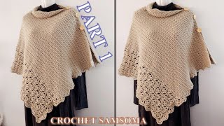 النمط السهل في الكروشي / كروشيه بونشو من قطعة واحدة جد سهل للمبتدئات لاي مقاس  Crochet Poncho PART 1