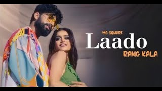 LAADO - MC SQUARE | LATEST PUNJABI SONG
