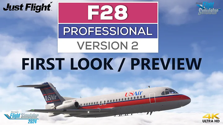 JustFlight F28 v2 UPDATE for MSFS 2020 & 2024 - First Look/Preview [4K]