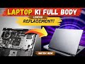 👉 Lenovo IdeaPad Laptop Full Body Replacement 😱 | Complete Body Change Step by Step | Laptop Repair