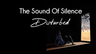 The Sound Of Silence - Disturbed Lirik Terjemahan The Sound Of Silence - Disturbed Lirik Terjemahan
