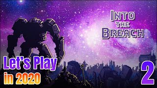 INTO THE BREACH: Let's Play in 2020 -Episode 2- [Antiquity Row Mission]