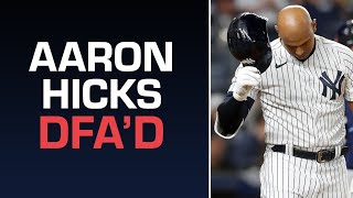 Aaron Hicks DFA'd | End of an Error