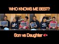 Who knows me best  son vs daughter   south african youtuber