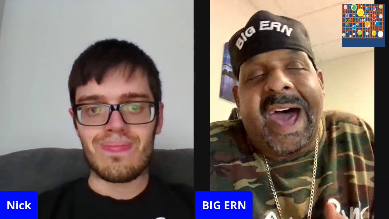Buddycast with Big Ern YouTube